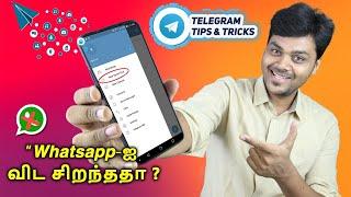 Top 10 Best Telegram Tips & Tricks   இது தெரிஞ்சா இனி Whatsapp வேண்டாம்  Telegram vs Whatsapp
