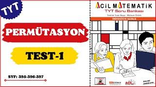 2023 ACİL MATEMATİK TYT  PERMÜTASYON  TEST-1  Syf 395-396-397