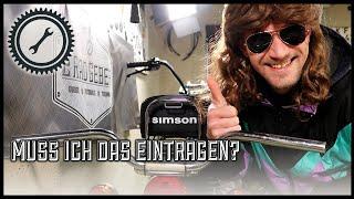 Simson Eintragung - Muss ich damit zum TÜV oder darf ich das so fahren?