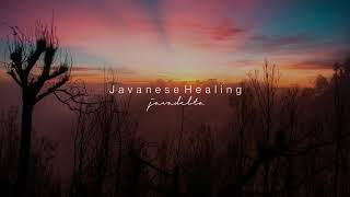 Javanese Healing - Meditation Music Relaxing Music Music to Sleep Gamelan Vibes