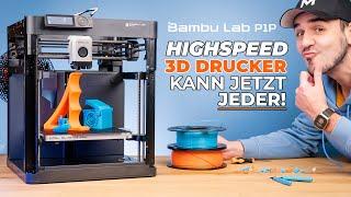 Bambu Lab P1P  Highspeed 3D DRUCKER auch für Anfänger 2022 Test