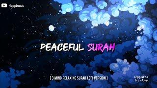 3 Beautiful Surah  Lofi version  Happiness