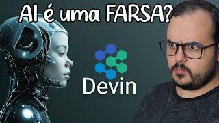 DEVIN a IA Engenheiro de Software na verdade é uma... Farsa?