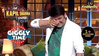 अपने ही Jokes पर Kapil को हस्ते-हस्ते आए आंसू  The Kapil Sharma Show  Giggly Time