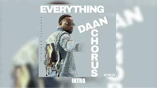 Everything DAAN CHORUS Da Mixtape - Dj Kymon ️