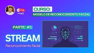 PARTE 1 CONTROL DE ACCESO CON RECONOCIMIENTO FACIAL  Elección de modelo comparador de rostros