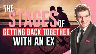 The Stages Of Getting Back Together With An Ex