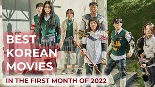 The Best Korean Movies In The First Month Of 2022