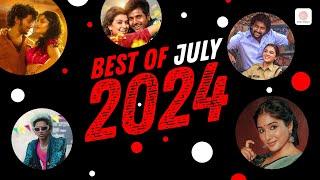 BEST OF JULY 2024 - TAMIL  TELUGU  MALAYALAM SONGS  Chart-Toppers Trending Hit Songs