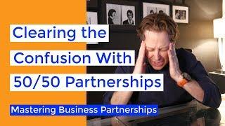 Clearing the Confusion With 5050 Partnerships