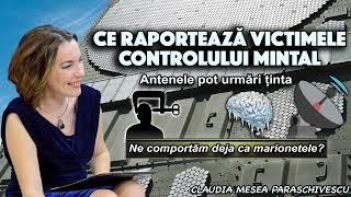 Ce raporteaza victimele controlului mintal .Antenele pot urmari tinta .Ne comportam ca marionetele