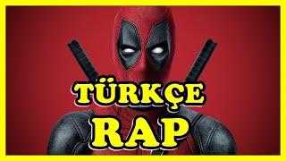 DEADPOOL ŞARKISI  Deadpool Türkçe Rap