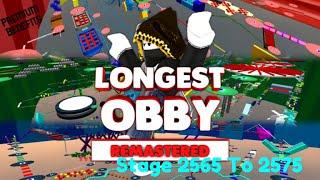 Stage 2565 To 2575 Longest Obby in Roblox