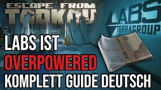 EFT - Kompletter Labs Guide Deutsch - Overpowered viel Rubel in kurzer Zeit farmen  Escape Tarkov