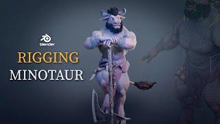 How to Rig your Minotaur  Minotaur Rigging in Blender