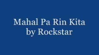 Mahal Pa Rin Kita - Rockstar