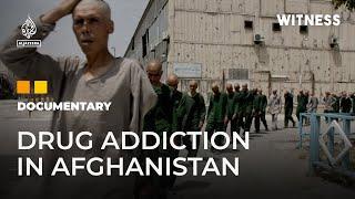 Inside one of Kabul’s largest drug rehabilitation centres  Witness Documentary