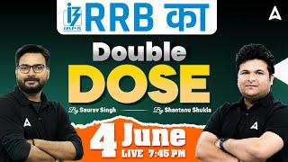 RRB का Double Dose  4th June At 745 PM  Saurav Singh & Shantanu Shukla