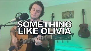 Something Like Olivia - John Mayer acoustic cover