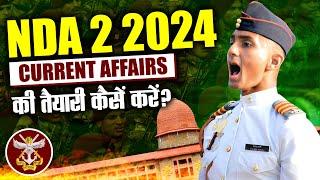 How To Prepare Current Affairs For NDA 2 2024 Exam  NDA 2 2024 Important Current Affairs Topic #nda