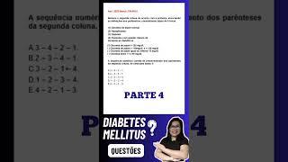 PARTE 4 DIABETES MELLITUS EM QUESTÕES PARA CONCURSO ‍#shorts #enfermeira #diabetesmellitus