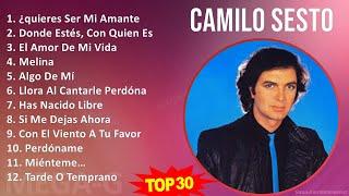 C a m i l o S e s t o 2024 MIX Álbum Completo  1960s Music  Top Latin Pop Latin Music