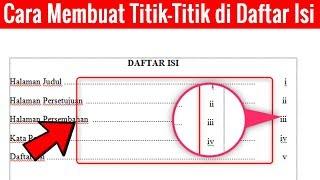 Cara Membuat Titik Titik Daftar Isi Otomatis Pada Microsoft Word