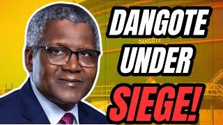 NIGERIAS OIL SCANDAL - DANGOTE REFINERIES UNDER SIEGE