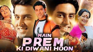 Main Prem Ki Diwani Hoon Full Movie 2003  Hrithik Roshan Kareena Kapoor Abhishek  Review & Facts