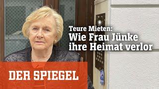 Teure Mieten in München Wie Frau Jünke ihre Heimat verlor  DER SPIEGEL