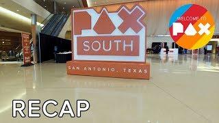 Recap - Welcome to PAX South 2017