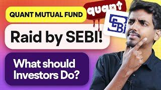 What Quant Mutual Fund Investors Need to Know  SEBI Raid  marketfeed