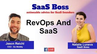 RevOps And SaaS with Jason Reichl SaaS Boss Episode 54