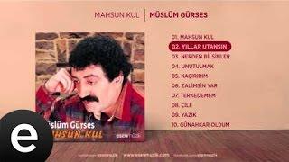 Müslüm Gürses - Yıllar Utansın Official Audio