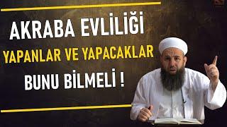 AKRABA EVLİLİĞİ YAPANLAR VE YAPACAKLAR BUNLARI MUTLAKA BİLMELİ  Ali Küpelioğlu Hocaefendi