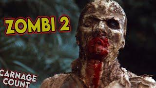 Zombi 2 AKA Zombie 1979 Carnage Count