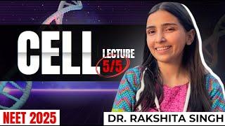 NEET 2025 - Cell the Basic Unit of life  Day - 5  Complete NCERT in detail with Questions.