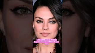 Mila Kunis The Evolution of a Hollywood Star from Childhood to Today
