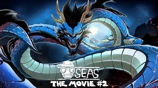 The OFFICIAL RELL SEAS MOVIE 2 Release Date REVEALED