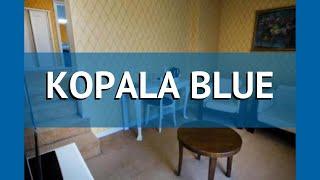 KOPALA BLUE 4* Грузия Тбилиси обзор – отель КОПАЛА БЛЮ 4* Тбилиси видео обзор