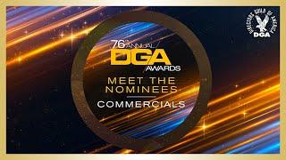 Meet the 2024 Nominees for Commercials