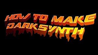 How To Make Music Like in Cyberpunk 2077Doom DarkSynth tutorial