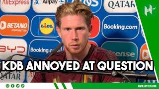 Belgiums Golden Generation FAILED? De Bruyne IRRITATED by reporters question