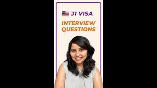 J1 visa interview questions & answers - 2022  USA J1 visa