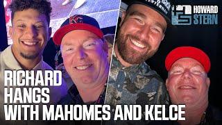 Richard Christy Hung Out With Patrick Mahomes and Travis Kelce