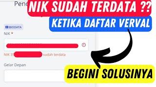 Solusi NIK Terdata Ketika Registrasi SDM Data  Mudah - Registrasi verval