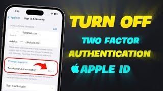 How To Turn Off Two-Factor Authentication for Your Apple ID