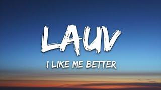 Lauv - I Like Me Better Lyrics