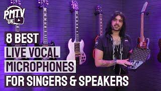 8 Best Live Vocal Microphones - Best Microphones For Live Singers Performers and Speakers