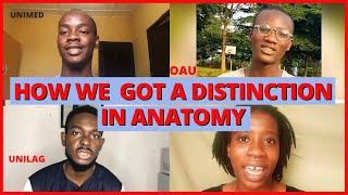 HOW TO GET A DISTINCTION IN ANATOMY  TESTED AND TRUSTED